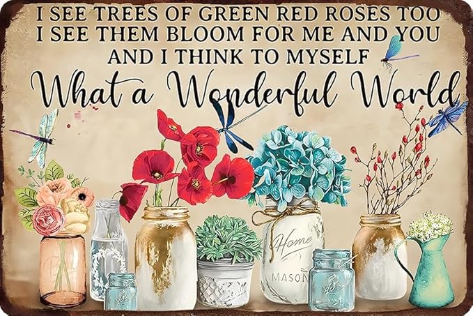 Artlunar Funny Garden Plant Flower Sign Outside Yard Art Decor - What A Wonderful World, 12" x 8" (985)