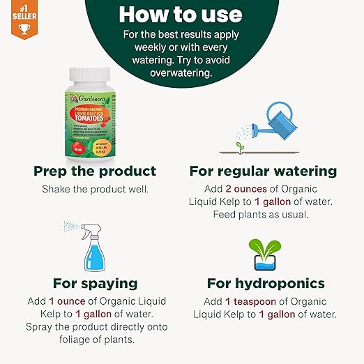 Tomato's Best Friend! GARDENERA Organic Liquid Kelp Fertilizer - 16 oz - Optimal Care for Your Tomato Plants' Growth and Flavor