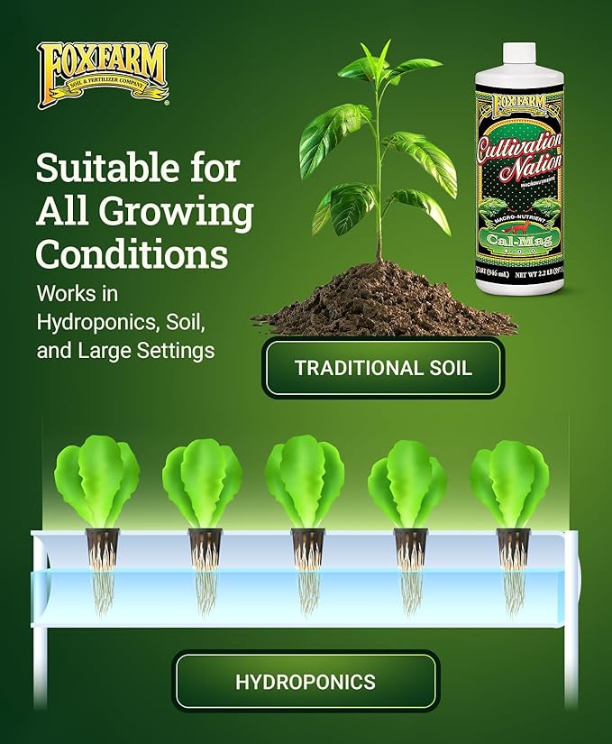 Fox Farm Cultivation Nation Cal-Mag Supplement - Formula with 3% Calcium & 1% Magnesium for Flowering & Fruiting, Ideal for Hydroponics, Soil, & All Growing Environment, NPK 4-0-0 (1 Quart)