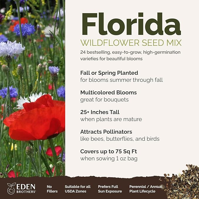 Eden Brothers Florida Wildflower Mixed Seeds for Planting, 1 oz, 30,000+ Seeds with Cornflower, Cosmos, African Daisy | Attracts Pollinators, Plant in Spring or Fall, Zones 3, 4, 5, 6, 7, 8, 9, 10