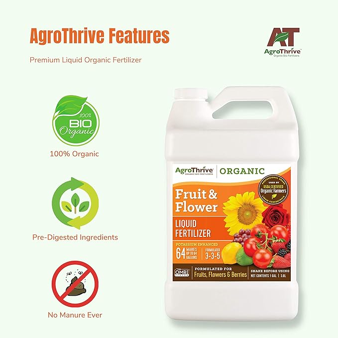 AgroThrive Fruit and Flower Organic Liquid Fertilizer - 3-3-5 NPK (ATFF1320) (2.5 Gal) for Fruits, Flowers, Vegetables, Greenhouses and Herbs