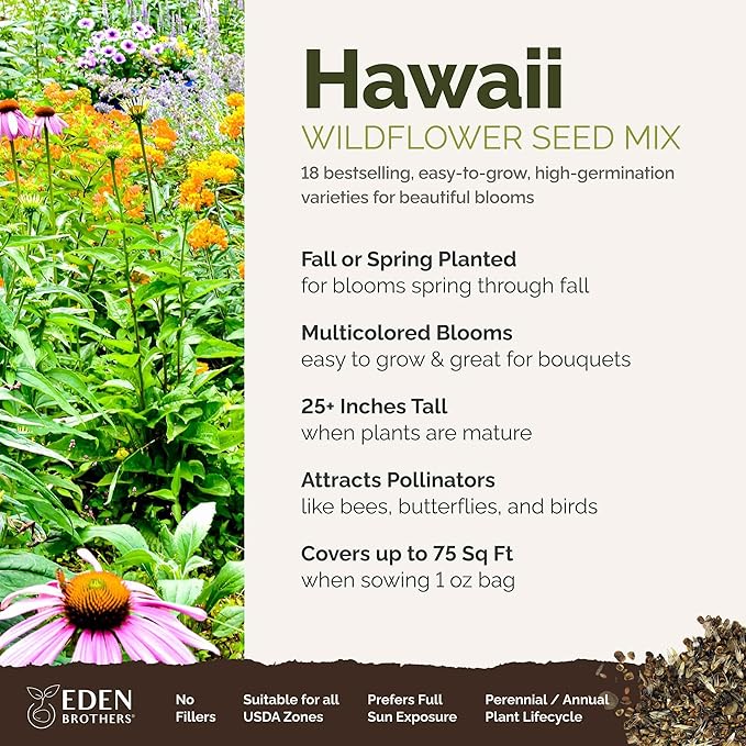 Eden Brothers Hawaii Wildflower Mixed Seeds for Planting, 1 oz, 30,000+ Seeds with Sunflower, Coneflower | Attracts Pollinators, Plant in Spring or Fall, Zones