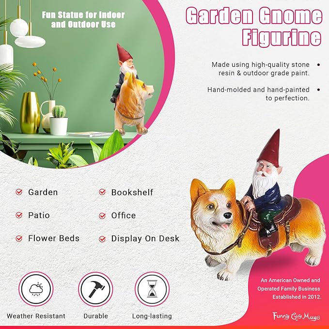 Funny Guy Mugs Garden Gnome Statue - Gnome Riding a Corgi - Indoor/Outdoor Garden Gnome Sculpture for Patio, Yard or Lawn
