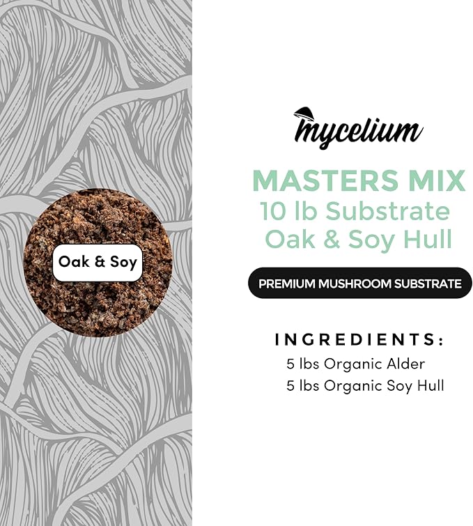 Mycelium Masters Mix Substrate – Oak & Soy Hull 50/50 Blend - Ideal for Gourmet & Functional Wood-Loving Mushrooms - Sterilized 10LB Bag for High Yield Cultivation