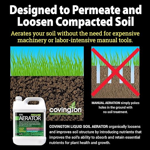 Covington Liquid Lawn Aerator PRO-LINE Liquid Aeration for Lawn, Soil Conditioner and Loosener for Compact Clay Soils, The Ultimate Aerating Humic Acid Lawn Revival & Soil Compaction Solution