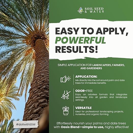Soil Seed & Water Oasis Blend Concentrated Organic Soil Amendment Fertilizer for Palm & Date Trees