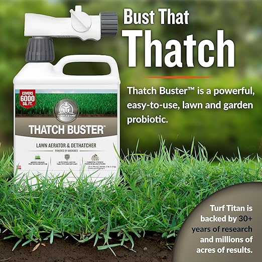 Turf Titan Thatch Buster All-Natural Lawn Aerator & Grass Dethatcher - Hose End Liquid Soil Loosener & Conditioner for Green Grass (32 oz), Healthy Soil in 45 Days - Covers 6,000 sq feet