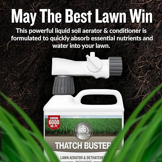 Turf Titan Thatch Buster All-Natural Lawn Aerator & Grass Dethatcher - Hose End Liquid Soil Loosener & Conditioner for Green Grass (32 oz), Healthy Soil in 45 Days - Covers 6,000 sq feet
